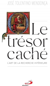 Tresor Cache (le) - Art de la Recherche Intérieure (l')