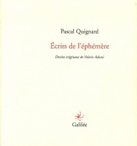 Ecrits de l'éphémère