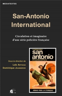 San-Antonio international: Circulation et imaginaire d'une série policière française