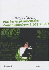 Poésies expérimentales : Zone numérique (1953-2007)