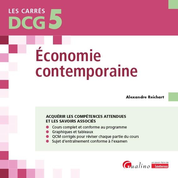DCG 5 - Économie contemporaine: Cours et applications corrigées