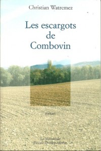 Les escargots de Combovin