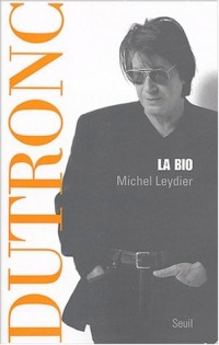 Dutronc, la bio