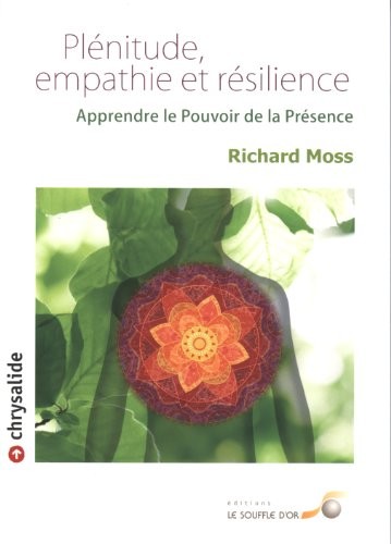 Plénitude, empathie et résilience
