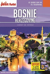 Guide Bosnie-Herzégovine 2018 Carnet Petit Futé