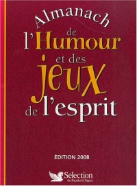 ALMANACH HUMOUR & JEUX ESPRIT
