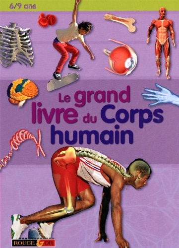 Le grand livre du corps humain