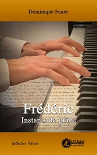 Frédéric - Instants de grâce