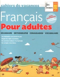 Cahier de vacances français - pour adultes