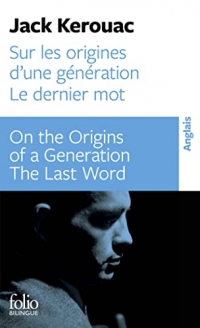 Sur les origines d'une génération - Dernier mot / On the Origins of a Generation - The Last Word