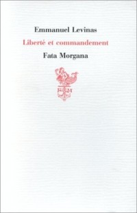 Liberté et commandement