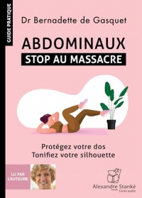Abdominaux : stop au massacre