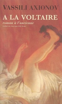 A la Voltaire : Roman à l'ancienne