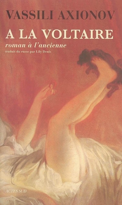 A la Voltaire : Roman à l'ancienne