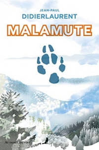 Malamute (LITTÉRATURE GÉNÉRALE)