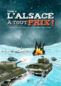 L'Alsace à tout prix - Tome 2