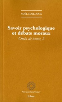 Savoirs Psychologiques et Débats Moraux