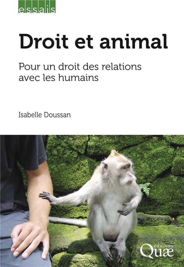 Droit et animal: Vers un droit des relations avec les humains