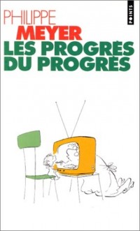 Les Progrès du progrès