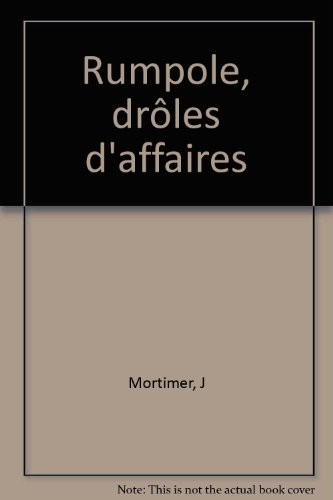 Rumpole : drôles d'affaires