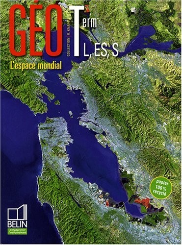 Géo Tle L-ES-S : L'espace mondial