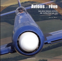 Avions de rêve : Les plus beaux avion de collection en vol, tome 2