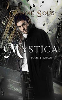 Mystica 4 : Chaos