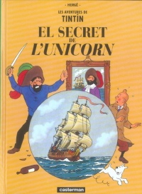 Le secret de la Licorne : Edition en catalan