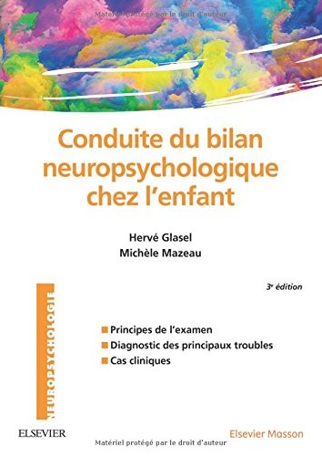 Conduite du bilan neuropsychologique chez l'enfant