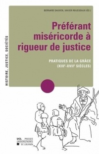 Amender, sanctionner et punir: Histoire de la peine du moyen âge au XXe siècle