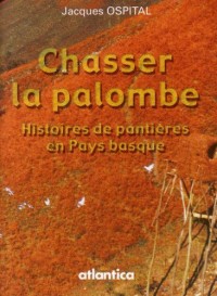 Chasser la palombe