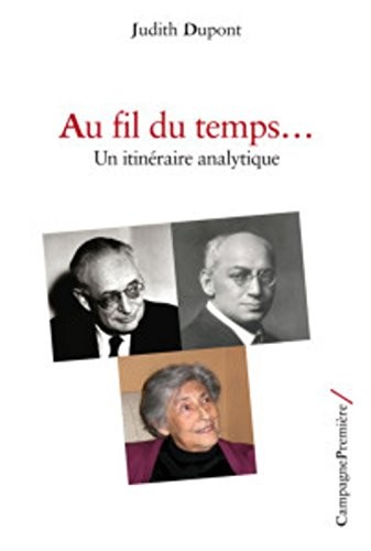Au fil du temps. : Un itinéraire analytique