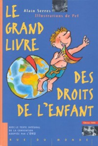 Le grand livre des droits de l'enfant