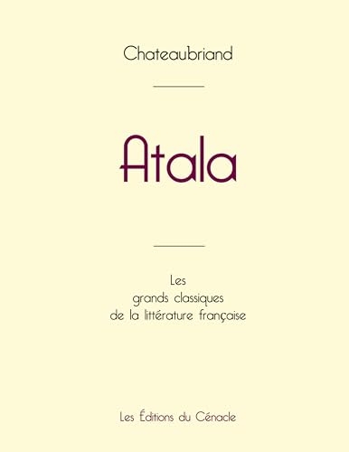 Atala de Chateaubriand (édition grand format)