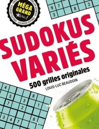 Méga grand Sudoku variés: 500 grilles originales