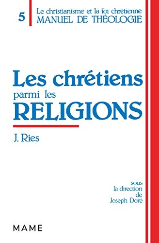 Les chrétiens parmi les religions