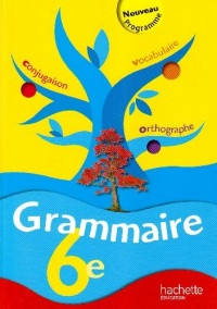 Grammaire 6ème : Nouveau programme