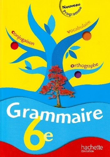 Grammaire 6ème : Nouveau programme