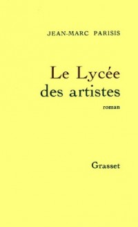 Le lycée des artistes