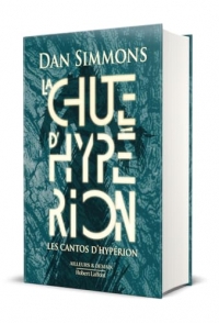 Les Cantos d'Hypérion - Tome 2 La Chute d'Hypérion - Édition collector
