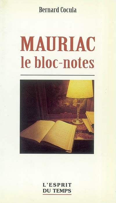 Mauriac, le bloc note