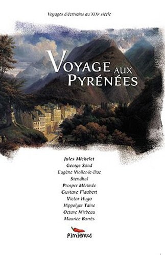 Voyage aux Pyrénées