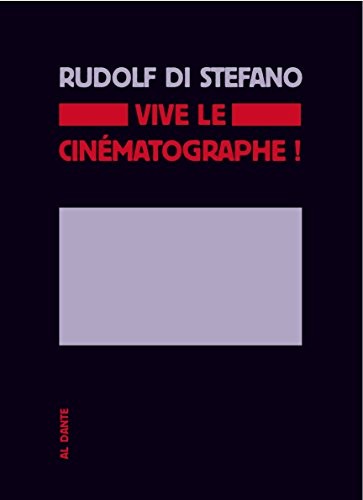 Vive le cinématographe ! : Investigation sur la singularité du cinéma