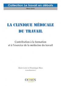 La clinique médicale du travail