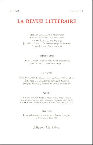 La Revue littéraire, N° 15, Juin 2005 :