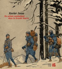 Xavier Josso, un artiste combattant dans la Grande Guerre