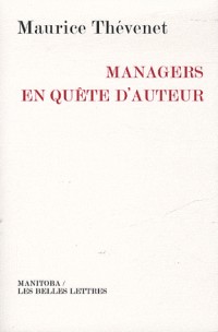 Managers en quête d'auteur