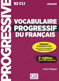 Vocabulaire progressif du français - Niveau avancé - 3ème édition - Livre + CD + Appli-web
