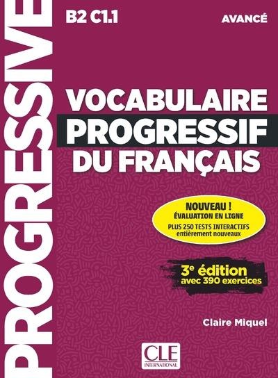 Vocabulaire progressif du français - Niveau avancé - 3ème édition - Livre + CD + Appli-web
