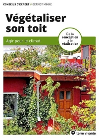 Végétaliser son toit: Agir pour le climat